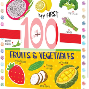 my first 100 fruits and vegetables