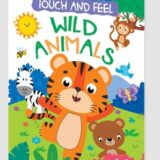 Touch and feel wild animals book