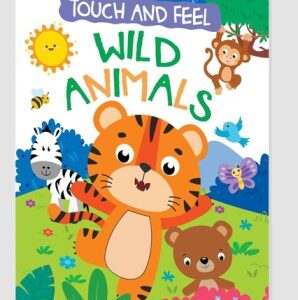 Touch and feel wild animals book